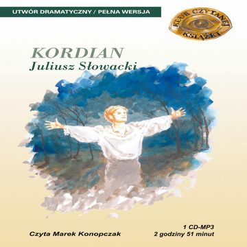 Kordian audiobook, Juliusz Słowacki