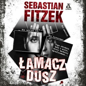 Łamacz dusz, Sebastian Fitzek