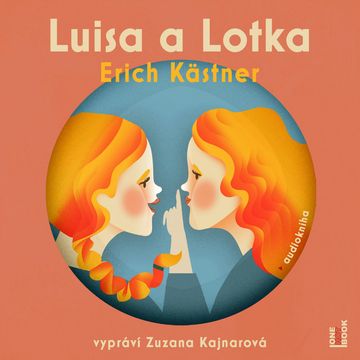 Luisa a Lotka audiobook, Erich Kästner