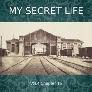 My Secret Life, Vol. 4 Chapter 16, Dominic Crawford Collins