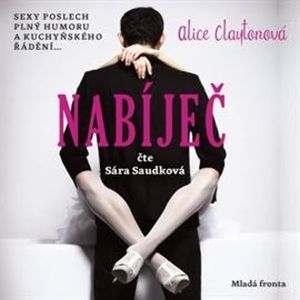 Nabíječ, Alice Claytonová