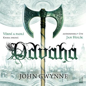Odvaha audiobook, John Gwynne