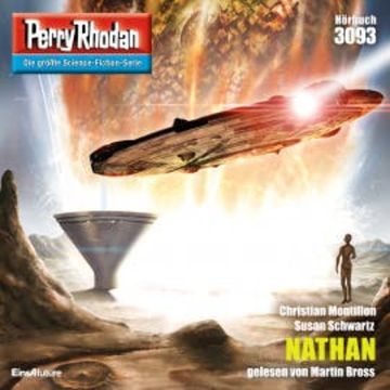 Perry Rhodan 3093: NATHAN audiobook, Susan Schwartz