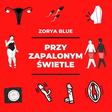 Przy zapalonym świetle podcast