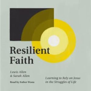 Resilient Faith, Lewis Allen