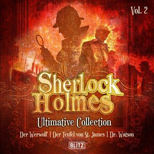Sherlock Holmes Hörbücher - Ultimative Sammlungen Band 2, Arthur Conan Doyle