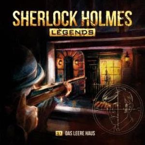 Sherlock Holmes Legends, Folge 31: Das leere Haus, Eric Zerm