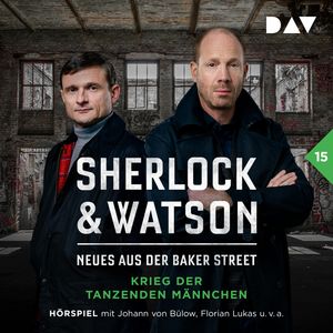 Sherlock & Watson - Neues aus der Baker Street, Band 15: Krieg der tanzenden Männchen, Viviane Koppelmann
