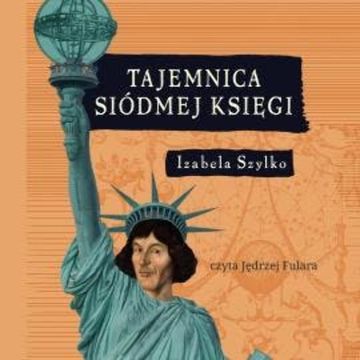 Tajemnica siódmej księgi audiobook, Izabela Szylko