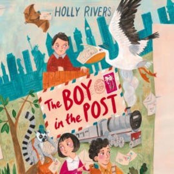 The Boy in the Post audiobook, Holly Rivers