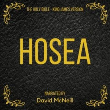 The Holy Bible - Hosea audiobook, King James
