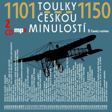 Toulky českou minulostí 1101 - 1150 audiobook, Josef Veselý