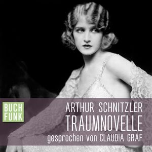 Traumnovelle, Arthur Schnitzler