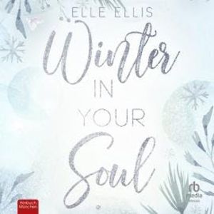 Winter in Your Soul, Elle Ellis