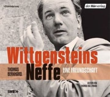 Wittgensteins Neffe audiobook, Thomas Bernhard