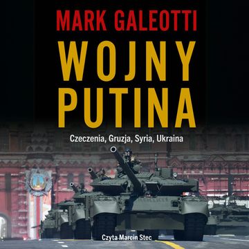 Wojny Putina audiobook, Mark Galeotti