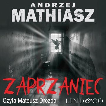 Zaprzaniec audiobook, Andrzej Mathiasz
