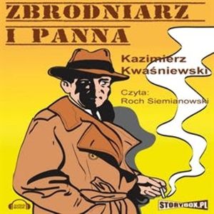 Zbrodniarz i panna, Kazimierz Kwaśniewski