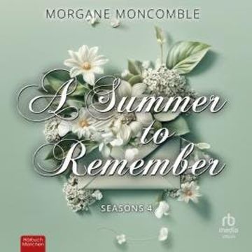 A Summer to Remember audiobook, Morgane Moncomble