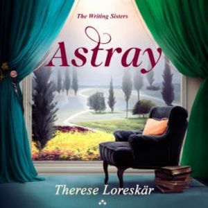 Astray, Therese Loreskär