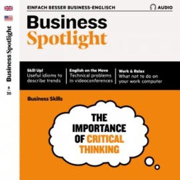 Business-Englisch lernen Audio - Critical thinking audiobook, Ian McMaster