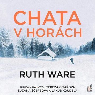Chata v horách audiobook, Ruth Ware