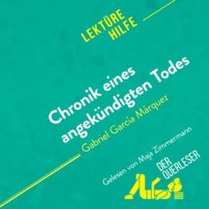 Chronik eines angekündigten Todes von Gabriel García Márquez (Lektürehilfe), Natalia Torres Behar