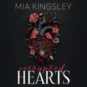 Corrupted Hearts, Mia Kingsley