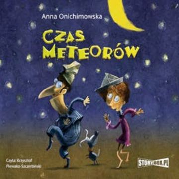 Czas meteorów audiobook, Anna Onichimowska
