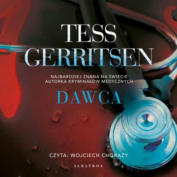 Dawca audiobook, Tess Gerritsen