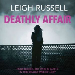 Deathly Affair, Leigh Russell