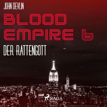 Der Rattengott - Blood Empire 6 audiobook, John Devlin