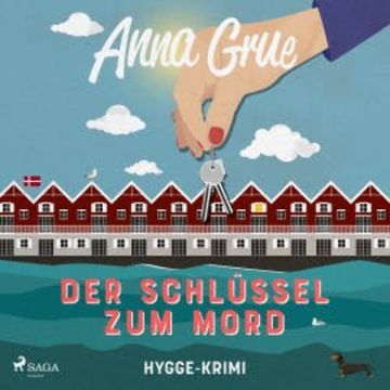 Der Schlüssel zum Mord audiobook, Anna Grue