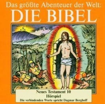 Die Bibel - Neues Testament vol.10 audiobook, Diverse