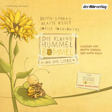 Die kleine Hummel Bommel und die Liebe audiobook, Britta Sabbag, Maite Kelly