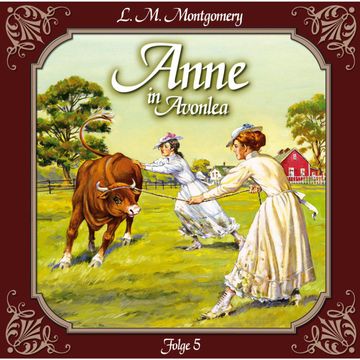Die neue Lehrerin (Anne auf Green Gables 5) audiobook, Lucy Maud Montgomery