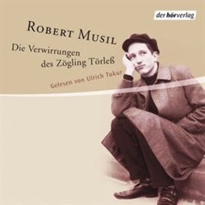 Die Verwirrungen des Zöglings Törless, Robert Musil