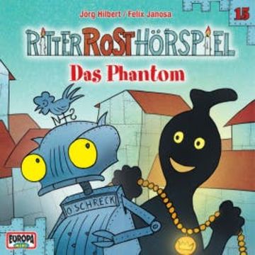 Folge 15: Das Phantom audiobook, Jörg Hilbert