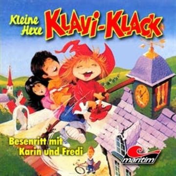 Besenritt mit Karin und Fredi (Kleine Hexe Klavi-Klack 2) audiobook, Joachim von Ulmann