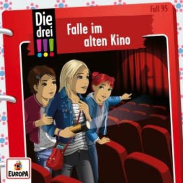 Folge 95: Falle im alten Kino audiobook, Anke Kell