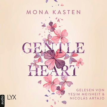 Gentle Heart - Scarlet Luck, Teil 3 (Ungekürzt), Mona Kasten