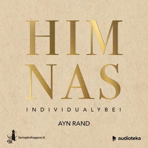 HIMNAS INDIVIDUALYBEI, Ayn Rand