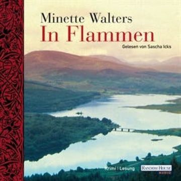 In Flammen audiobook, Minette Walters
