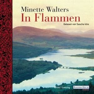In Flammen, Minette Walters