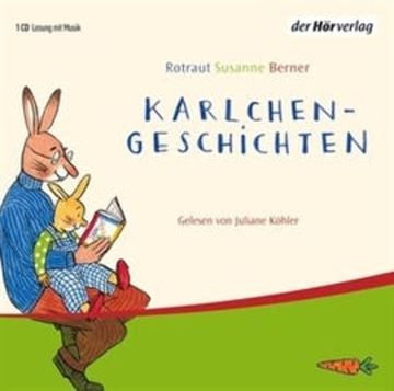 Karlchen Geschichten audiobook, Rotraut Susanne Berner