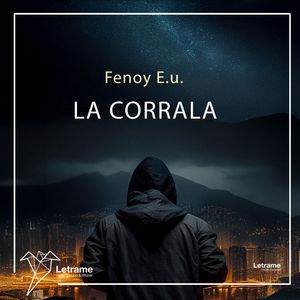 La corrala, Fenoy E.u.