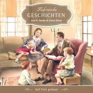 Lehrreiche Geschichten, Joel R. Beeke