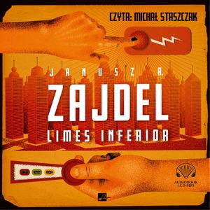 Limes inferior, Janusz A. Zajdel