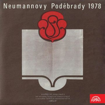 Neumannovy Poděbrady 1978 audiobook, Ján Buzássy, Jiří Šotola, Josef Kainar, Markéta Procházková, Milan Rúfus, Miroslav Válek, Vladimír Holan, Vladimír Mináč