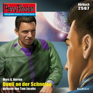 Perry Rhodan 2567: Duell an der Schneise, Marc A. Herren